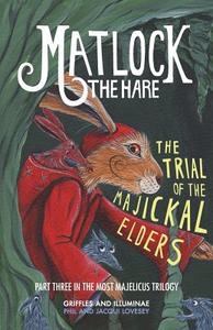 Matlock the Hare di Phil Lovesey edito da Silverwood Books