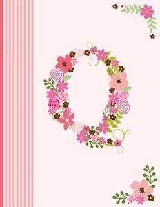 Q: Monogram Initial Q Notebook for Women, Girls and School, Pink Floral Alphabet 8.5 X 11 di Panda Studio edito da Createspace Independent Publishing Platform