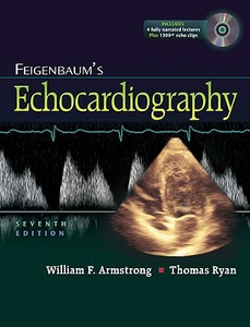 Feigenbaum's Echocardiography di William F. Armstrong, Thomas Ryan edito da Lippincott Williams And Wilkins