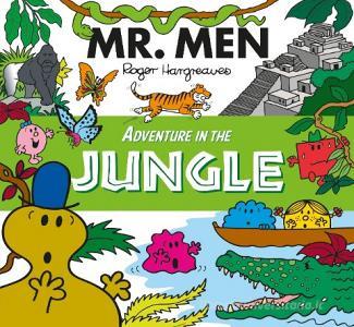 Mr. Men Adventure in the Jungle di Egmont Publishing UK edito da Egmont UK Ltd