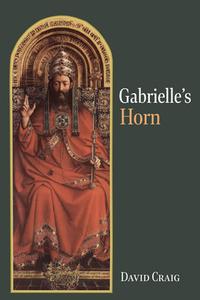 Gabrielle's Horn di David Craig edito da RESOURCE PUBN