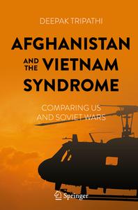 Afghanistan and the Vietnam Syndrome di Deepak Tripathi edito da Springer Nature Switzerland