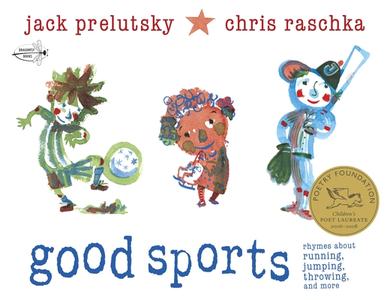 Good Sports di Jack Prelutsky edito da Random House USA Inc