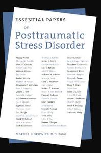 Essential Papers on Post Traumatic Stress Disorder di Leonard Lamm edito da New York University Press