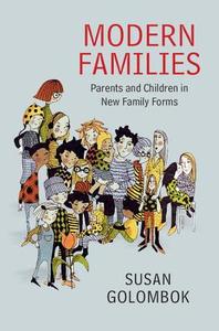 Modern Families di Susan Golombok edito da Cambridge University Press