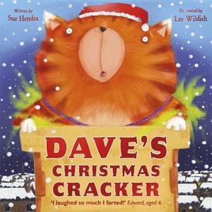 Dave's Christmas Cracker di Sue Hendra edito da Hachette Children's Group