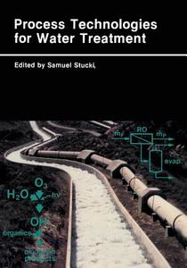 Process Technologies for Water Treatment edito da Springer US