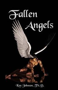 Fallen Angels di Ken Johnson edito da Createspace