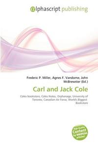 Carl And Jack Cole edito da Alphascript Publishing