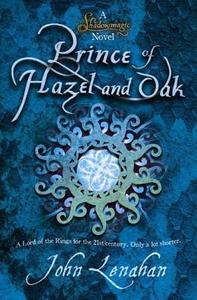Prince of Hazel and Oak di John Lenahan edito da HarperCollins Publishers