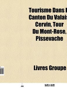 Tourisme Dans Le Canton Du Valais: Cervi di Livres Groupe edito da Books LLC, Wiki Series