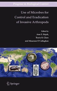 Use of Microbes for Control and Eradication of Invasive Arthropods edito da Springer-Verlag GmbH
