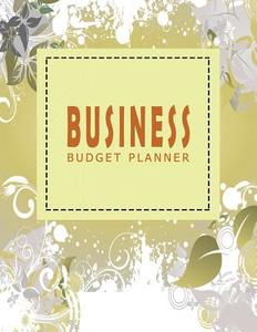 Business Budget Planner Ver.5: Monthly and Weekly Expense Tracker Bill Organizer Notebook Small Business Bookkeeping Money Personal Finance Journal P di Wendy T. Wren edito da Createspace Independent Publishing Platform