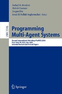 Programming Multi-Agent Systems edito da Springer Berlin Heidelberg