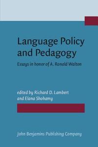 Language Policy And Pedagogy edito da John Benjamins Publishing Co