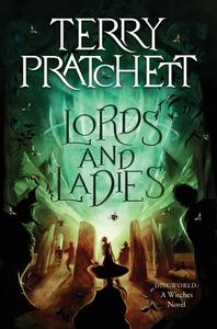 Lords and Ladies di Terry Pratchett edito da HARPER TORCH