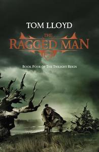 The Ragged Man di Tom Lloyd edito da Orion Publishing Co