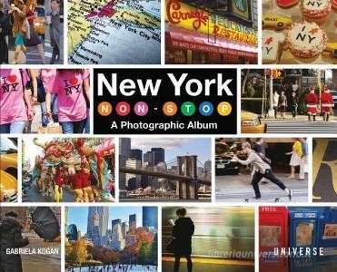 New York Non-Stop di Gabriela Kogan edito da Rizzoli International Publications