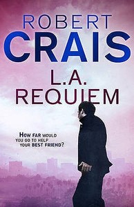 L. A. Requiem di Robert Crais edito da Orion Publishing Co