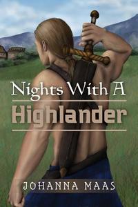 Nights with a Highlander di Johanna Maas edito da Createspace