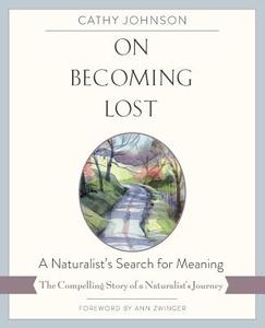On Becoming Lost di Cathy Johnson edito da Echo Point Books & Media