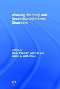 Working Memory and Neurodevelopmental Disorders edito da Taylor & Francis Ltd