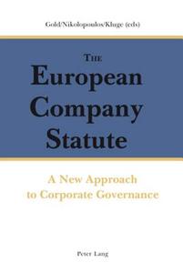 The European Company Statute edito da Lang, Peter