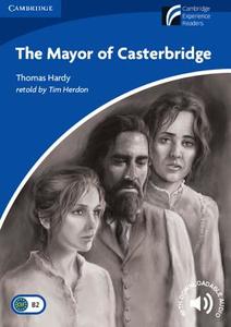 The Mayor of Casterbridge Level 5 Upper-intermediate di Thomas Hardy edito da Cambridge University Press