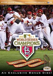 The St. Louis Cardinals: 2011 World Series Champions edito da Lions Gate Home Entertainment