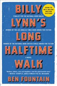 Billy Lynn's Long Halftime Walk di Ben Fountain edito da Harper Collins Publ. USA