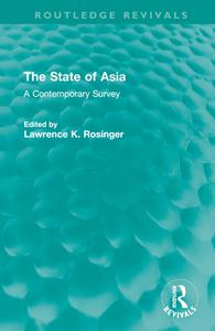 The State Of Asia edito da Taylor & Francis Ltd