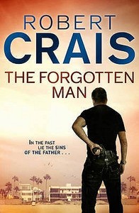 The Forgotten Man di Robert Crais edito da Orion Publishing Co