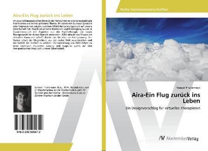 Aira-Ein Flug zurück ins Leben di Samuel Thürlemann edito da AV Akademikerverlag