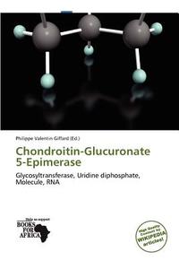 Chondroitin-glucuronate 5-epimerase edito da Duc