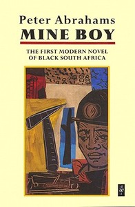 Mine Boy di Peter Abrahams edito da Pearson Education Limited