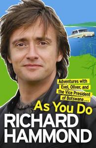 As You Do di Richard Hammond edito da Orion Publishing Co