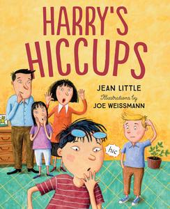 Harry's Hiccups di Jean Little edito da ORCA BOOK PUBL