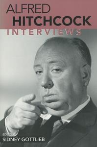 Alfred Hitchcock: Interviews edito da UNIV PR OF MISSISSIPPI