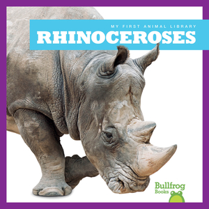 Rhinoceroses di Penelope S. Nelson edito da BULLFROG BOOKS