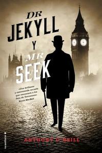 Dr. Jekyll Y Mr. Seek di Anthony O'Neill edito da ROCA EDIT