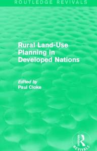 Rural Land-use Planning In Developed Nations edito da Taylor & Francis Ltd