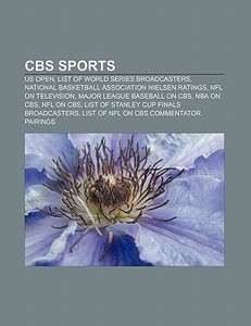 CBS Sports di Source Wikipedia edito da Books LLC, Reference Series
