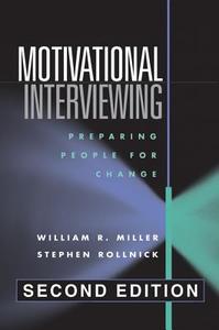 Preparing People For Change di #Miller,  William R. Rollnick,  Stephen edito da Guilford Publications