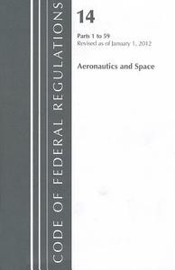 Aeronautics and Space: Parts 1 to 59 edito da National Aeronautics and Space Administration