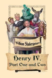 King Henry IV, Part One and Two di William Shakespeare edito da WILDER PUBN