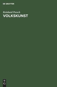 Volkskunst di Reinhard Peesch edito da De Gruyter