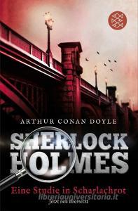 Sherlock Holmes - Eine Studie in Scharlachrot di Arthur Conan Doyle edito da FISCHER Taschenbuch