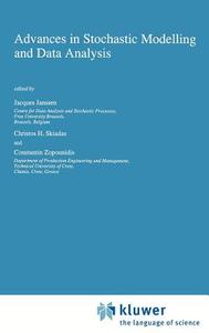 Advances in Stochastic Modelling and Data Analysis di International Symposium on Asmda edito da Springer Netherlands