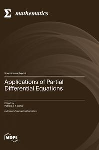 Applications of Partial Differential Equations edito da MDPI AG