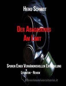 Der Abgaskrieg di Heiko Schmidt edito da Books on Demand
